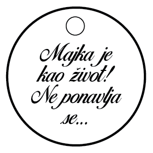 Majka je kao život! Ne ponavlja se...